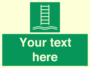 Custom sign safe condition Embarkation ladder